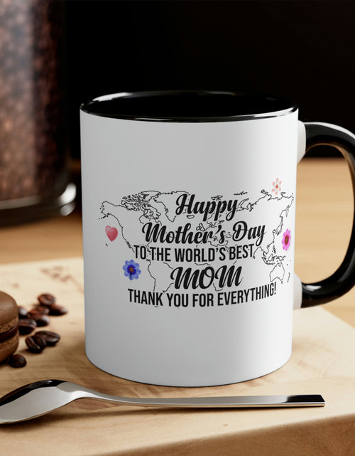 Load image into Gallery viewer, Happy Mothers&#39; Day Mug: World&#39;s Best Mom, 11oz
