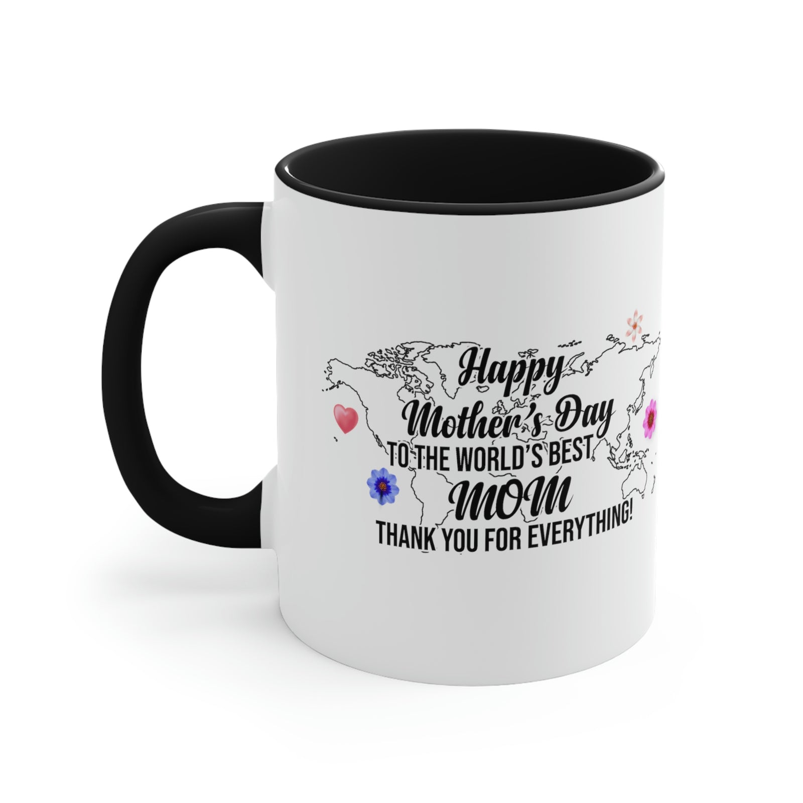 Happy Mothers' Day Mug: World's Best Mom, 11oz