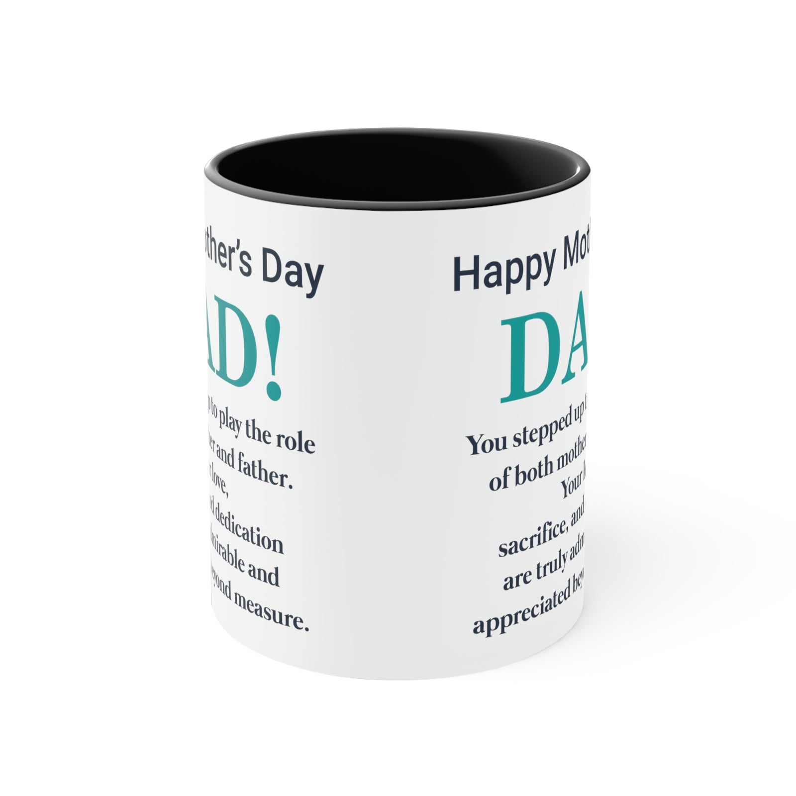 Happy Mothers' Day Mug: Dad, 11oz