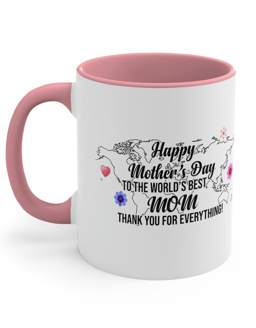 Load image into Gallery viewer, Happy Mothers&#39; Day Mug: World&#39;s Best Mom, 11oz
