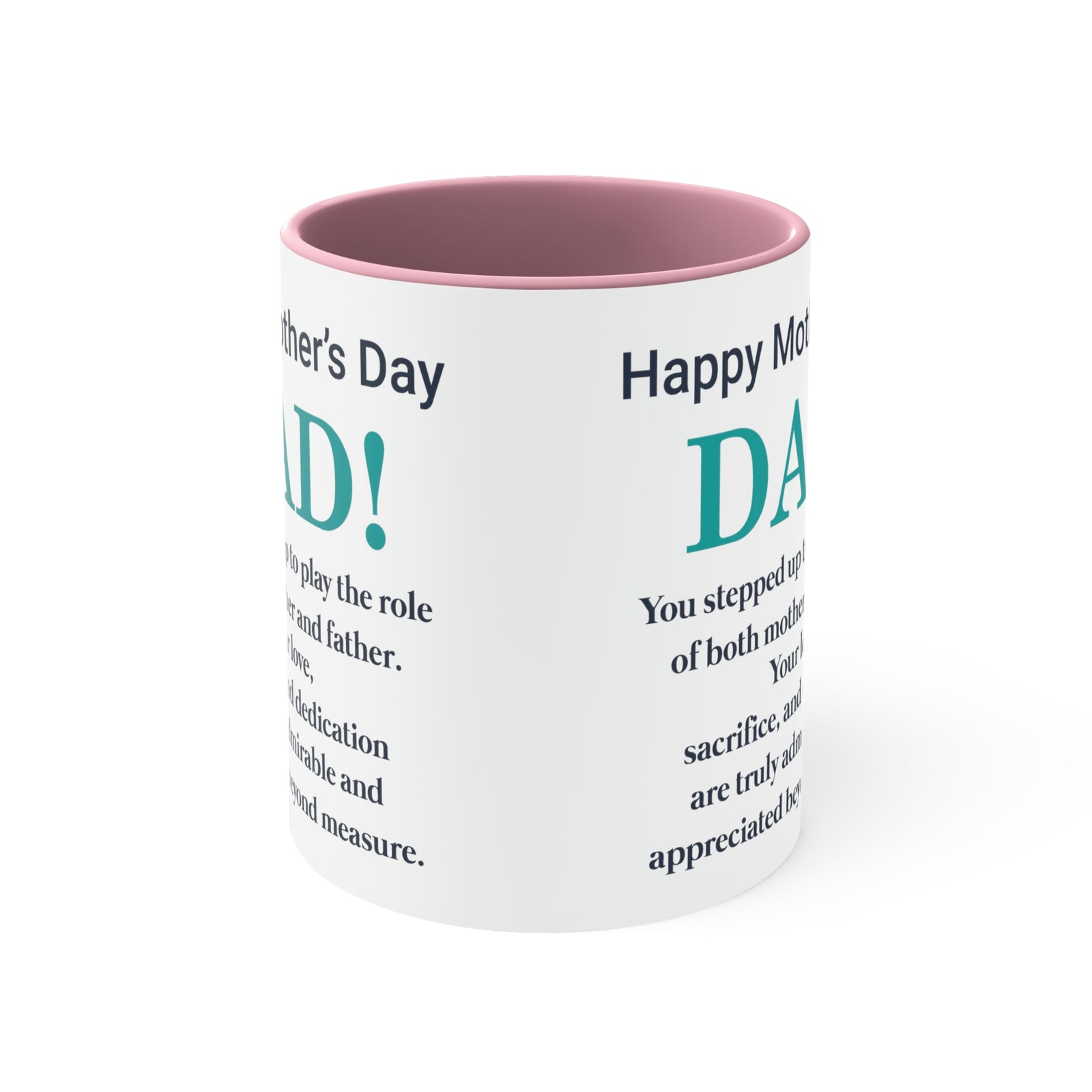 Happy Mothers' Day Mug: Dad, 11oz