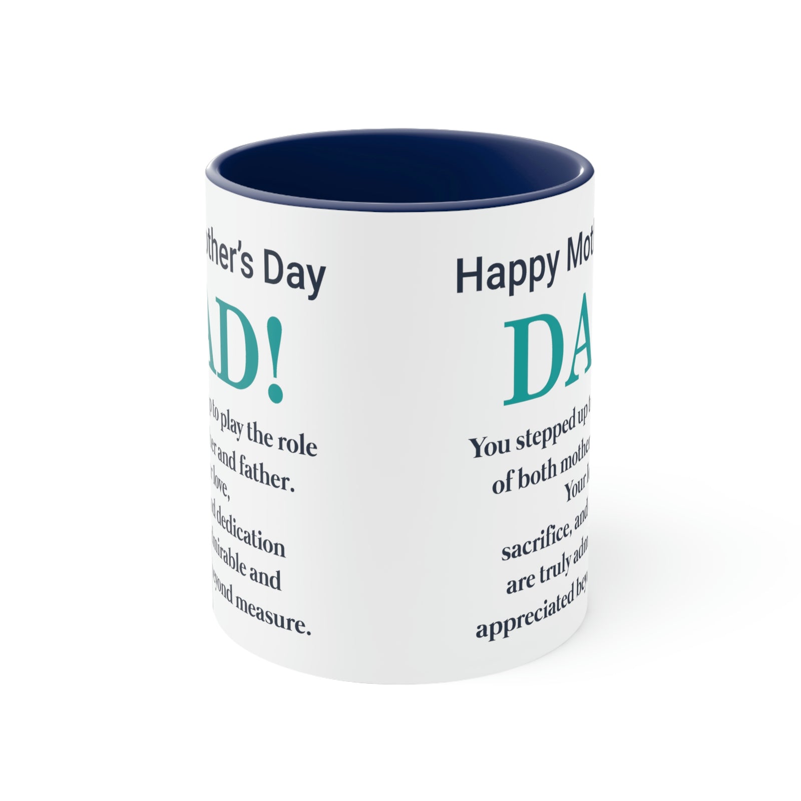 Happy Mothers' Day Mug: Dad, 11oz