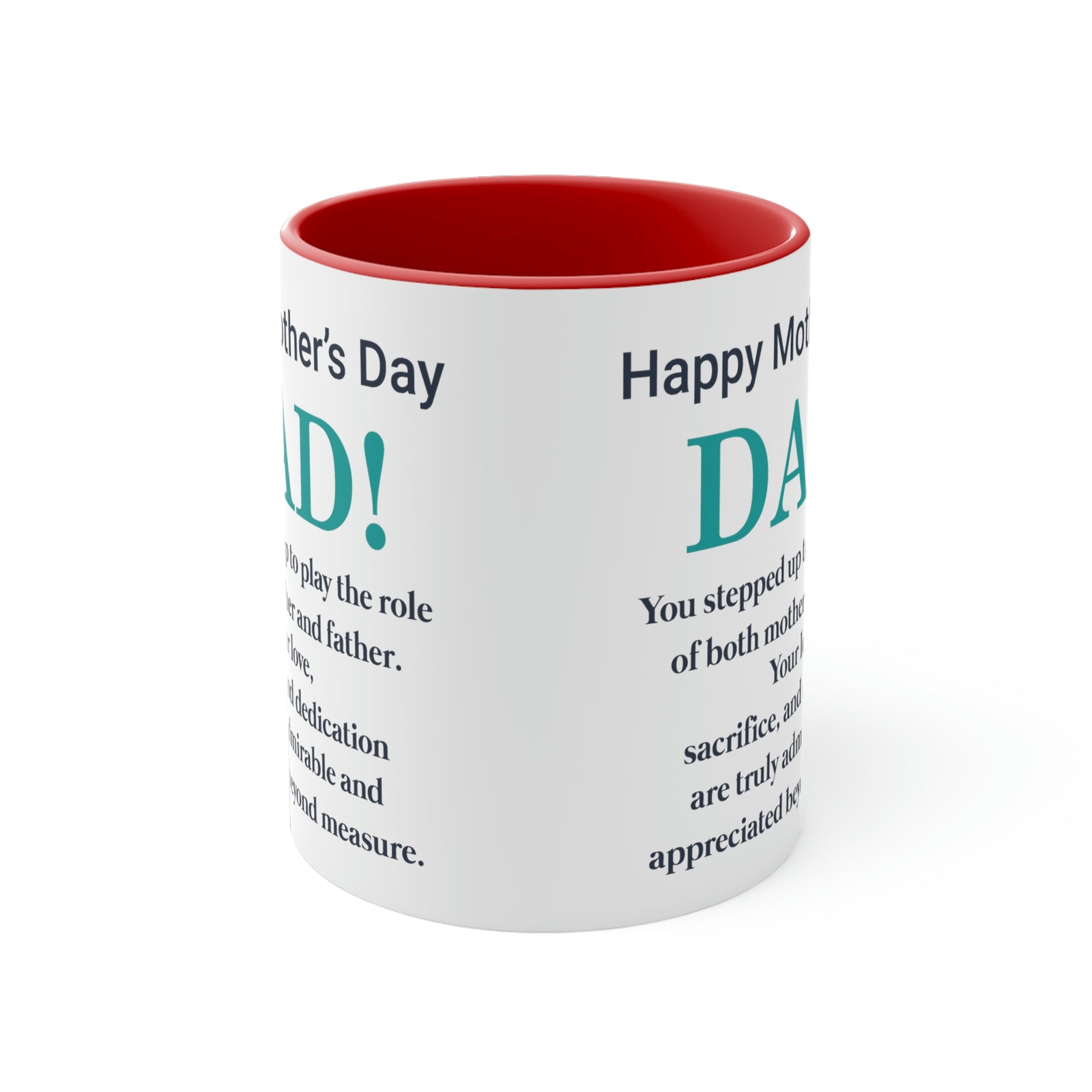 Happy Mothers' Day Mug: Dad, 11oz